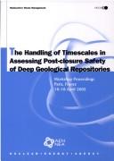The Handling of Timescales in Assessing Post-Closure Safety of Deep Geological Repositories