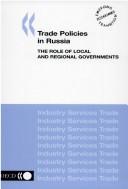 Trade Policies in Russia