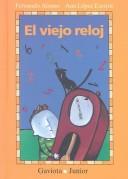 El Viejo Reloj/the Old Clock