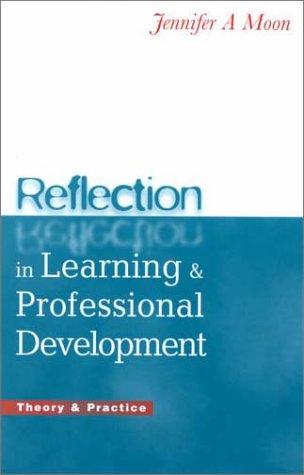 Reflections in Learning and Professional Development