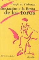 Iniciación a la fiesta de los toros