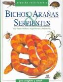 Bichos, arañas & serpientes