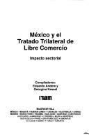 México y el Tratado trilateral de libre comercio