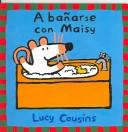 A Banarse Con Maisy/Bath Time With Maisy
