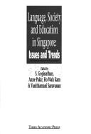 Language, Society, and Education in Singapore