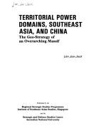 Territorial Power Domains, Southeast Asia, and China
