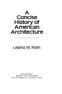 A concise history of American architecture