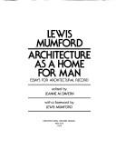 Architecture as a home for man