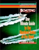Boating Magazine's One Minute Guide to the Nautical Rules of the Road