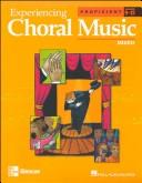 Experiencing Choral Music, Student Edition
