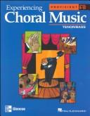 Experiencing Choral Music: Proficient Tenor Bass Voices