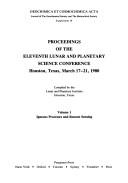 Proceedings of the eleventh Lunar and Planetary Science Conference, Houston, Texas, March 17-21, 1980