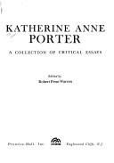 Katherine Anne Porter: A Collection of Critical Essays