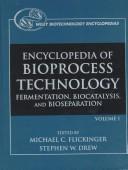 The encyclopedia of bioprocess technology