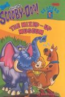 The Mixed-Up Museum (Scooby-Doo! Reader: Level 2)