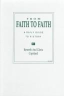 From Faith to Faith: A Daily Guide to Victory