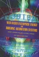 Web based enterprise energy and building automation systems