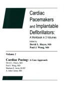 Cardiac Pacemakers and Implantable Defibrillators