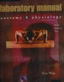 Lab Manual to accompany Anatomy & Physiology, 5/e