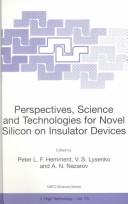 Perspectives, science and technologies for novel silicon on insulator devices