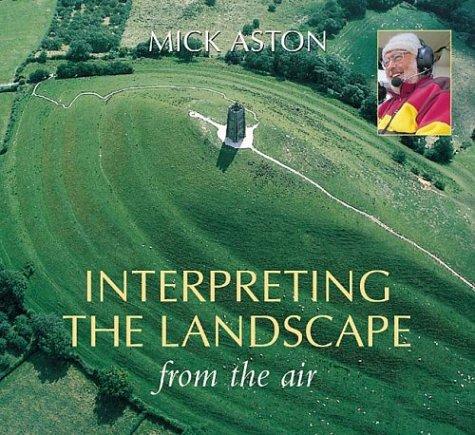 Interpreting the Landscape from the Air