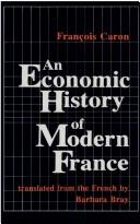 An Economic History of Modern France