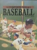 Composite Guide to Baseball (The Composite Guide)
