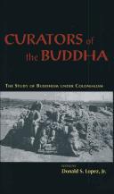 Curators of the Buddha