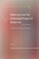 Habermas and the Unfinished Project of Modernity