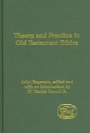 Theory and Practice in Old Testament Ethics
