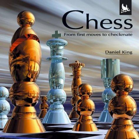 Chess (From First Moves to Checkmate)