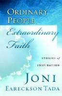 Ordinary People, Extraordinary Faith