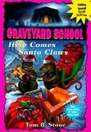 Here Comes Santa Claws
