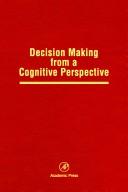Decision Making from a Cognitive Perspective
