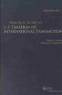 Practical Guide to U.S. Taxation of International Transactions
