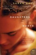 Daughters of the North: A Novel
