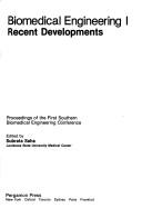 Biomedical Engineering I: Recent Developments