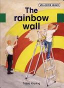 The Rainbow Wall