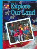 Explore Our Land (We the People)
