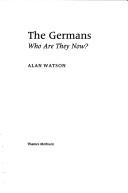 The Germans: Who Are They Now?