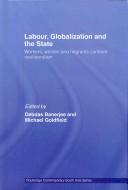 Labour, Globalization and the State