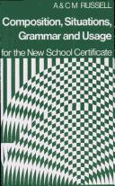 Composition, Situations, Grammar and Usage for the New School Certificate