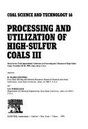 Processing and Utilization of High-Sulfur Coals III