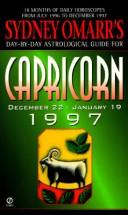 Sydney Omarr's Day-by-Day Astrological Guide for Capricorn, 1997
