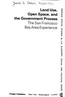 Land use, open space, and the government process