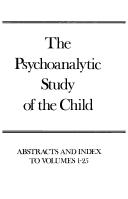 The Psychoanalytic Study of the Child, Volumes 1-25