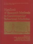 Handbook of research methods in cardiovascular behavioral medicine