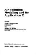 Air Pollution Modeling and Its Application X