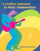 A Creative Approach to Music Fundamentals