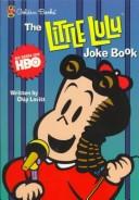 The Little LuLu Joke Book